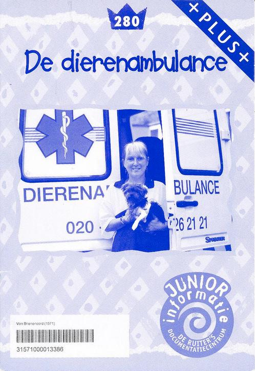 De Ruiters Junior Informatie Plus 280 De dierenambulance, Boeken, Schoolboeken, Nieuw, Verzenden