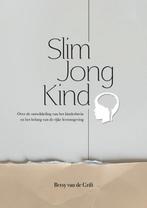 Slim Jong Kind 9789493357211 Betsy van de Grift, Verzenden, Zo goed als nieuw, Betsy van de Grift