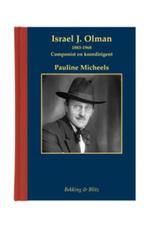 Miniaturen reeks 51 - Israel J. Olman 9789061093473, Boeken, Verzenden, Zo goed als nieuw, Pauline Micheelse