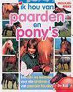 Wolkjesreeks Ik Hou Van Paarden En Ponys 9789037440164, Gelezen, Verzenden, Ton Van Eerbeek