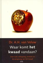 Waar Komt Het Kwaad Vandaan? 9789058299963 A.H. van Veluw, Boeken, Gelezen, A.H. van Veluw, Verzenden