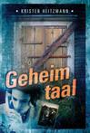 9789085200598 Geheimtaal Kristen Heitzmann