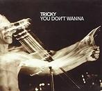cd single digi - Tricky - You Dont Wanna, Zo goed als nieuw, Verzenden