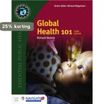 Nva Global Health 101 3e W/ Nav Ad 9781284050547, Verzenden, Gelezen, Richard Skolnik