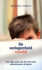 De verlegenheid voorbij 9789026929014 Bernardo Carducci, Verzenden, Gelezen, Bernardo Carducci