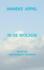 in de wolken 9789464927832 Anneke Appel, Verzenden, Zo goed als nieuw, Anneke Appel