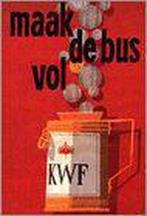 Maak de bus vol 9789067075053 Thijs Heslenfeld, Boeken, Verzenden, Zo goed als nieuw, Thijs Heslenfeld