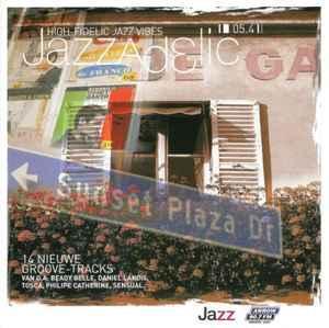 cd - Various - Jazzadelic 05.4 High-Fidelic Jazz Vibes, Cd's en Dvd's, Cd's | Overige Cd's, Zo goed als nieuw, Verzenden