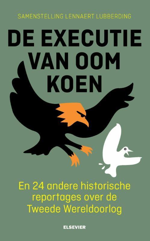 De executie van oom Koen 9789035252530, Boeken, Oorlog en Militair, Zo goed als nieuw, Verzenden