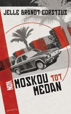 Van Moskou tot Medan 9789044616675 Jelle Brandt Corstius, Verzenden, Zo goed als nieuw, Jelle Brandt Corstius
