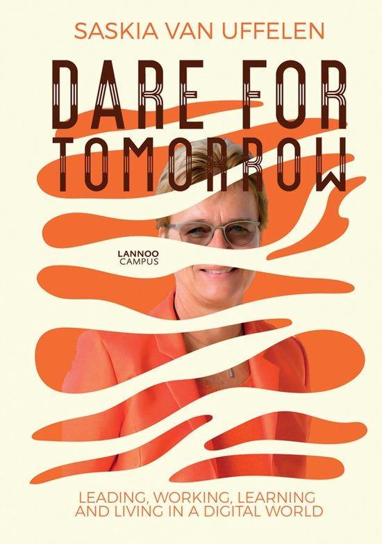 9789401469135 Dare for Tomorrow: Leading, Working, Learni..., Boeken, Schoolboeken, Zo goed als nieuw, Verzenden