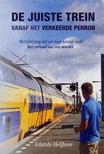 De juiste trein vanaf het verkeerde perron 9789033633102, Boeken, Gelezen, Jolande Heijboer, Jolande Heijboer, Verzenden