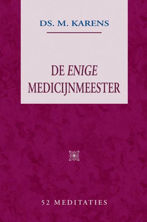De enige Medicijnmeester 9789033118395 M. Karens, Boeken, Godsdienst en Theologie, Zo goed als nieuw, Verzenden
