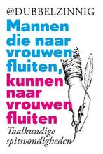 Mannen die naar vrouwen fluiten, kunnen naar vrouwen, Boeken, Overige Boeken, Ophalen of Verzenden, Nieuw