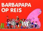 Barbapapa op reis / Barbapapa 9789025738570 Theodore Taylor, Verzenden, Gelezen, Theodore Taylor