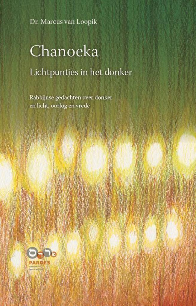 Chanoeka lichtpuntjes in het donker 9789492110053, Boeken, Godsdienst en Theologie, Gelezen, Verzenden