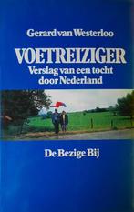Voetreiziger 9789023424666 Gerard van Westerloo, Verzenden, Gelezen, Gerard van Westerloo