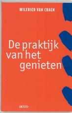 De praktijk van het genieten / Acco PS / 153 9789033442940, Verzenden, Gelezen, Wilfried van Craen