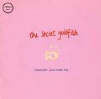 cd - The Secret Goldfish - Aqua-Pet....You Make Me, Verzenden, Zo goed als nieuw