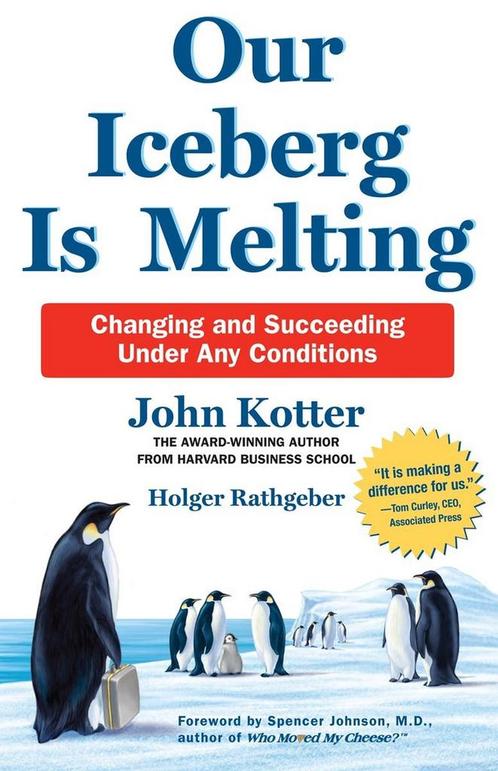 Our Iceberg Is Melting 9780230014206 John Kotter, Boeken, Overige Boeken, Gelezen, Verzenden