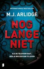 Nog lange niet / Helen Grace / 9 9789022589540 M.J. Arlidge, Boeken, Thrillers, Verzenden, Gelezen, M.J. Arlidge