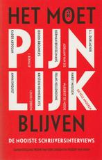 Het moet pijnlijk blijven. De mooiste schrijversinterviews, Boeken, Ophalen of Verzenden, Nieuw