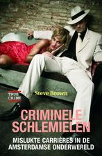 Criminele schlemielen 9789038919119 Sandra Brown, Verzenden, Gelezen, Sandra Brown