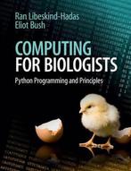 Computing For Biologists 9781107642188 Ran Libeskind-Hadas, Boeken, Verzenden, Zo goed als nieuw, Ran Libeskind-Hadas