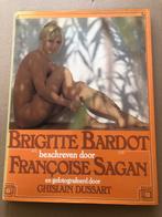 Fotos Brigitte Bardot - Erotiek - tekst Françoise Sagan, Boeken, Ophalen of Verzenden, Zo goed als nieuw