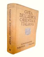 CTI - Guida dellAfrica Orientale Italiana - 1938, Antiek en Kunst
