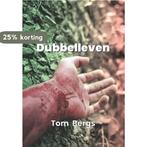 Dubbelleven 9789460794254 Tom Bergs, Verzenden, Gelezen, Tom Bergs