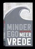 Boek: Minder ego, meer vrede - (als nieuw), Boeken, Verzenden, Zo goed als nieuw