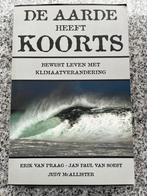De aarde heeft koorts, Boeken, Gelezen, Erik van Praag, Jan-Paul van Soest en Judy McAllister, Verzenden, Maatschappij en Samenleving