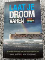 Laat je droom varen - Ark van Noach, Verzenden, Johan Huibers & Henk Stoorvogel, 20e eeuw of later, Gelezen