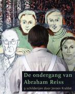 De ondergang van Abraham Reiss - Jeroen Krabbé - 97890400774, Verzenden, Nieuw