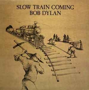 LP gebruikt - Bob Dylan - Slow Train Coming, Cd's en Dvd's, Vinyl | Rock, Zo goed als nieuw, Verzenden