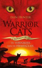 Warrior Cats - Supereditie - Terugkeer van de HemelClan |, Zo goed als nieuw, Erin Hunter