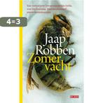 Zomervacht 9789044542882 Jaap Robben, Boeken, Verzenden, Zo goed als nieuw, Jaap Robben