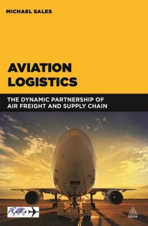 9780749472702 Aviation Logistics | Tweedehands, Boeken, Schoolboeken, Zo goed als nieuw, Verzenden