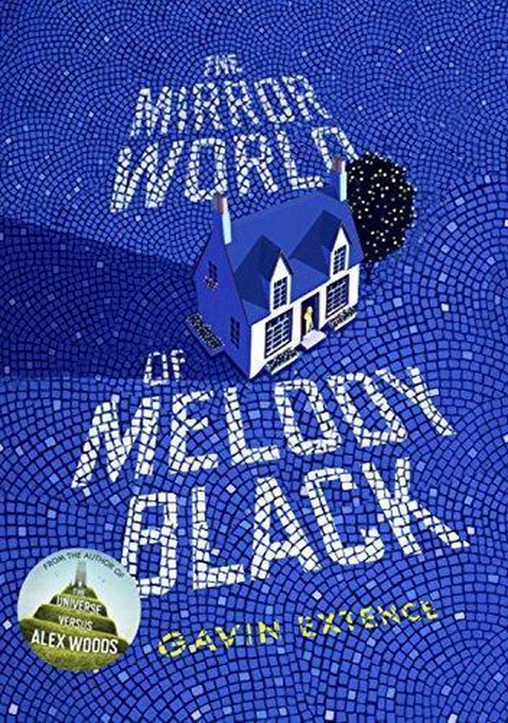 The Mirror World Of Melody Black 9781444764628 Gavin Extence, Boeken, Taal | Engels, Gelezen, Verzenden