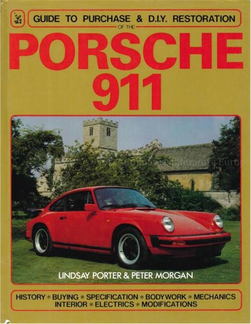PORSCHE 911, GUIDE TO MPURCHASE & D.I.Y. RESTORATION, Boeken, Auto's | Boeken, Porsche