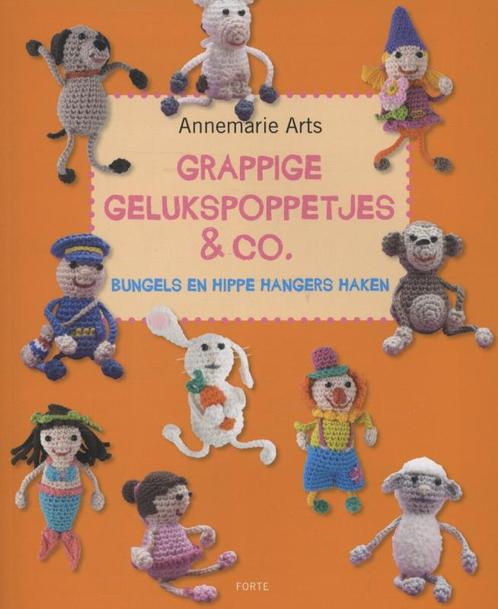 Grappige gelukspoppetjes & co. 9789058772206 Annemarie Arts, Boeken, Hobby en Vrije tijd, Zo goed als nieuw, Verzenden