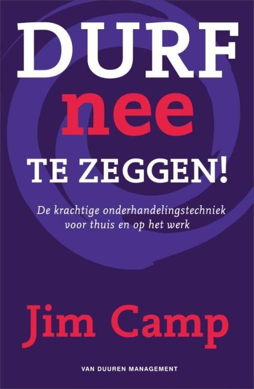 Durf nee te zeggen 9789089650054 J. Camp, Boeken, Economie, Management en Marketing, Zo goed als nieuw, Verzenden