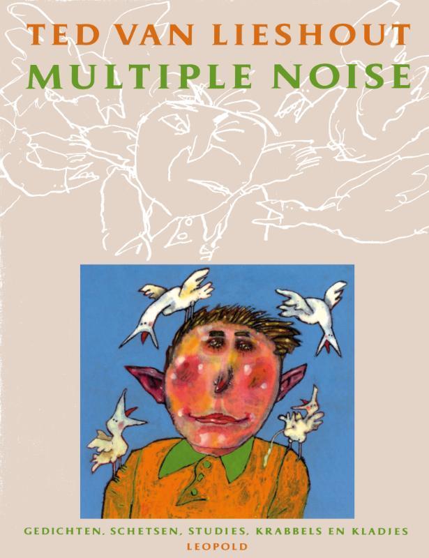 Multiple noise 9789025839628 Ted van Lieshout, Boeken, Kinderboeken | Baby's en Peuters, Gelezen, Verzenden