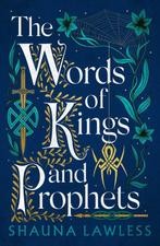 9781803282695 Gael Song-The Words of Kings and Prophets, Verzenden, Nieuw, Shauna Lawless