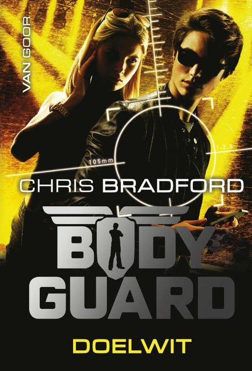 Doelwit / Bodyguard / 4 9789000354474 Chris Bradford, Boeken, Kinderboeken | Jeugd | 13 jaar en ouder, Zo goed als nieuw, Verzenden
