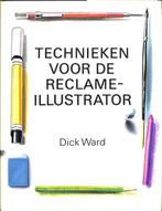TECHNIEKEN VOOR DE RECLAME 9789060178980 Ward, Verzenden, Gelezen, Ward