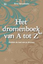 Het dromenboek van A tot Z - Erna Droesbeke - 9789044332858, Verzenden, Nieuw