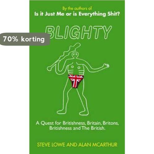 Blighty 9781847441799 Steve Lowe, Boeken, Taal | Engels, Zo goed als nieuw, Verzenden
