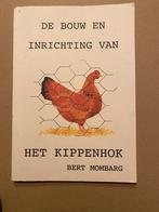 Kippen Goed en Functioneel Huisvesten  De Bouw v/e Kippenhok, Verzenden, Gelezen, Pluimvee